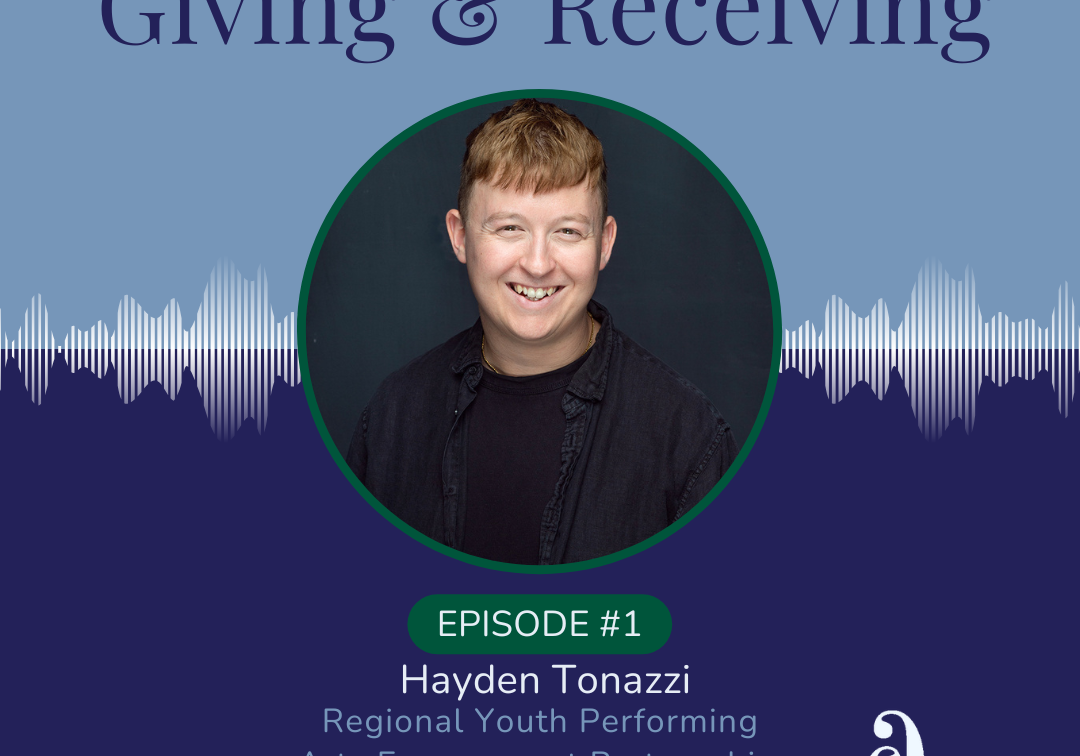 Backing the Future recipient Hayden Tonazzi in conversation with Emilia Kefford in this episode of Stories of Giving & Receiving